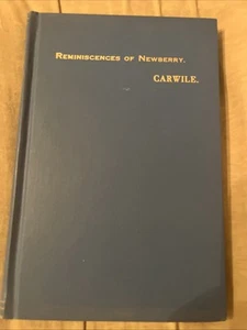 Reminiscences of Newberry: Embracing Important Occurrences…..1970 Hardcover - Bild 1 von 1