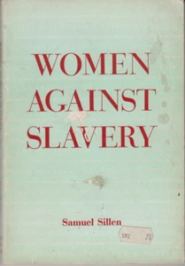 Women Against Slavery - PB 1955 - Samuel Sillen - Harriet Tubman +++ - Picture 1 of 3