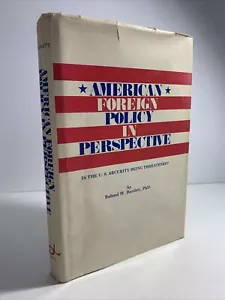 American Foreign Policy In Perspective By Ronald W. Bartlett PhD. 1st Ed. 1978 - Picture 1 of 12