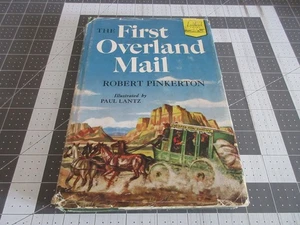Vintage 1953 THE FIRST OVERLAND MAIL Robert E. Pinkerton Landmark Books HC/DJ - Picture 1 of 6
