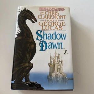 Shadow Dawn (Shadow War) Claremont Hardback Book George Lucas First Edition - Picture 1 of 6