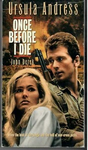 Once Before I Die (VHS) Ursula Andress, John Derek - Imagen 1 de 2