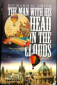 The Man With His Head in the Clouds: James Sadler Richard O. Smith - Picture 1 of 2