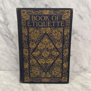 Book of Etiquette - Volume I by Lillian Eichler 1921 Hardcover Antique Blue Gold - Picture 1 of 23