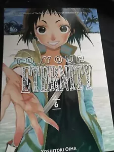 To Your Eternity (Vol 06) English Manga Graphic Novel NEW - Picture 1 of 2