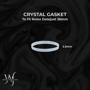 Crystal Gasket for Rolex Ladies Datejust Watch 2.5mm Height 6917 6916 69173 6917 - Picture 1 of 2