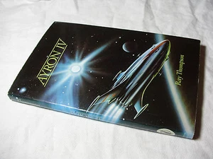AYRON IV - Ray Thompson 1975 First Edition SCIENCE FICTION - Imagen 1 de 4