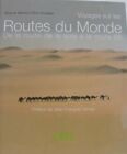 Voyages Sur Les Routes Du Monde  Sivadjian  Deniau  Tres Bon Etat