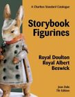Storybook Figurines: Royal Doulton, Royal Albert, Bes... by Dale, Jean Paperback