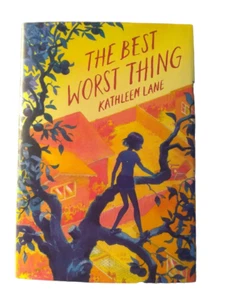 The Best Worst Thing von Kathleen Lane (2016, Hardcover) Jugend - Bild 1 von 12