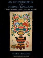 An Ethnography of the Hermit Kingdom: The J.B. Bernadou Korean Collection, 1884