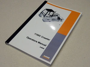 Case 1150C Crawler Dozer Bulldozer Operators Manual Owners Maintenance Book NEW - Picture 1 of 5