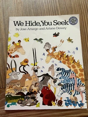 We Hide, You Seek Jose Aruego & Ariane Dewey 1979 Signed Sketch Rare Vtg Book - Image 1 of 4