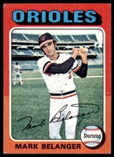 1975 TOPPS MARK BELANGER BALTIMORE ORIOLES #74.