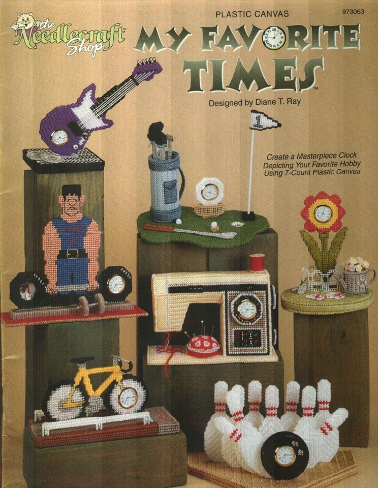 THE NEEDLECRAFT SHOP NEW MY FAVORITE TIMES 6 CLOCKS GUITAR BOWLING BIKE PLASTIC CANVAS PATTERN BOOK