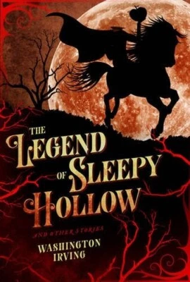 The Legend of Sleepy Hollow and Other Stories, Hardcover, by Washington Irving - Image 1 of 4