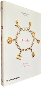 Charming: The Magic of Charm Jewelry by Deborah Alun-Jones; John Ayton - Picture 1 of 15