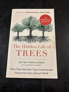 The Hidden Life of Trees Peter Wohlleben 2017 Paperback - Social Life of Trees - Picture 1 of 11