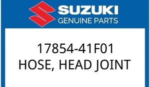 Suzuki OEM Part 17854-41F01 HOSE,CYL HEAD JOINT - Picture 1 of 2