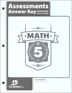BJU Press - Math 5 Assessments Answer Key (4th ed) 518936 - Picture 1 of 1