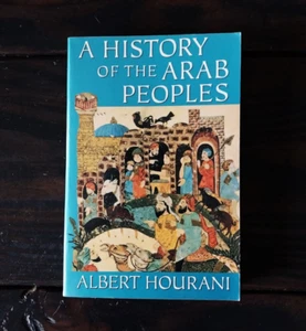 Albert Hourani - A History of the Arab Peoples - Imagen 1 de 4