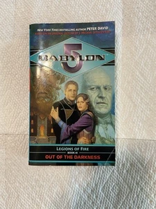 Out of the Darkness Babylon 5 Legions of Fire Book III Peter David Novel Book - Picture 1 of 9
