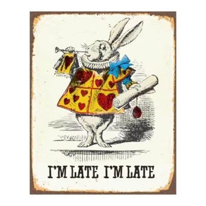 I'm Late I'm Late Alice nel Paese delle Meraviglie Insegna da parete in metallo - Foto 1 di 1