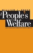 William J. Novak The People’s Welfare (Paperback) Studies in Legal History