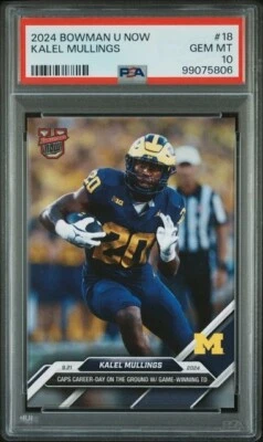 2024 Bowman U Now KALEL MULLINGS #18 PSA 10 GEM MINT 💎 Michigan Wolverines - Image 1 of 2