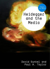 David J. Gunkel Paul A. Taylor Heidegger and the Media (Poche) Theory and Media