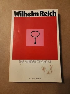 MURDER OF THE CHRIST, REICH, WILHELM Paperback 1971 - Picture 1 of 5