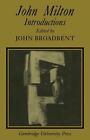 John Milton: Introductions by John Broadbent (English) Paperback Book