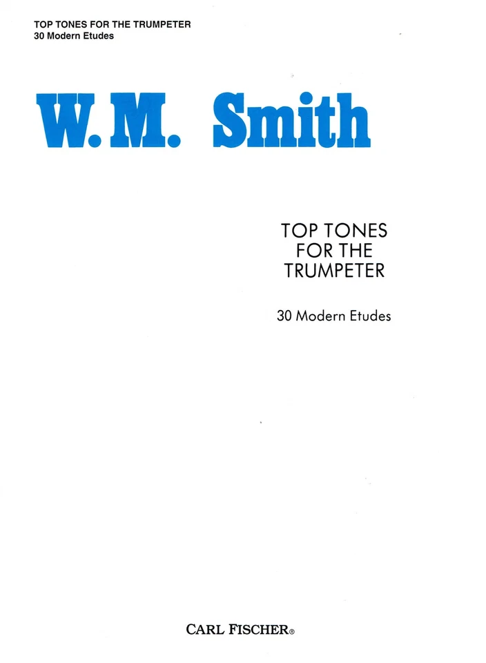 W.M. Smith - Top Tones for the Trumpeter - 30 Modern Etudes (O2487) - Image 1 of 1