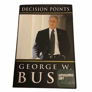 Signed Decision Points George W. Bush.1St Edition. 2010.Autographed Copy. HC/ DJ - Picture 1 of 21