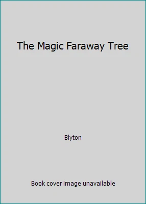 The Magic Faraway Tree by Blyton - Image 1 of 1