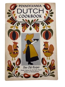 Pennsylvania Dutch Cookbook Fine Old Recipes Vintage 1961 - Picture 1 of 9