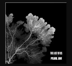 Pearl Jam The Last Of Us Ten Club Exclusive EP Vinyl LP PRESALE - Picture 1 of 2