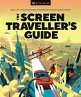 The Screen Traveller's Guide by DK Hardback