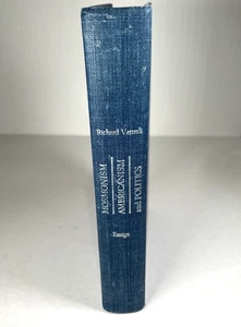 Mormonism Americanism and Politics by Richard Vetterli *1st ED* Hawdbound - Picture 1 of 10