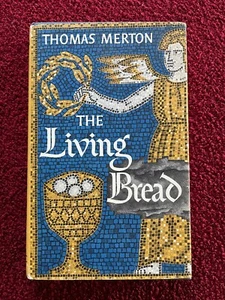 Thomas Merton Das lebendige Brot Erstausgabe, Erstdruck 1956 - Bild 1 von 13