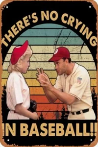 Letrero de hojalata de metal There's No Crying in Baseball A League of Their Own póster - Imagen 1 de 3