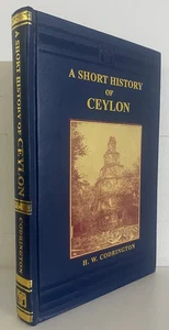 A Short History of Ceylon with a Chapter on Archaeology, with Maps and Illustr.. - Imagen 1 de 4