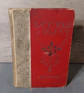 Twice Told Tales Nathaniel Hawthorne 1893 HC Henry Altemus Philadelphia Book - Imagen 1 de 8