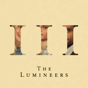 III - The Lumineers Vinyl - Picture 1 of 1