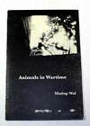 Matiop Wal ANIMALS IN WARTIME-Sudan, Africa, Sudanese Civil War, Literature