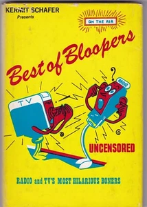 Kermit Schafer Presents Best of Bloopers Uncensored (Hardcover) - Picture 1 of 2