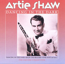 Dancing In The Dark: Artie Shaw And His Orchestra Music