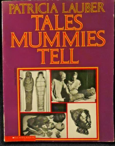 Scholastic Tales Mummies Tell Patricia Lauber TPB 1992 - Imagen 1 de 2