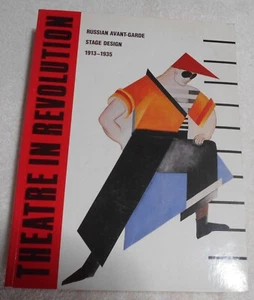 Theatre in Revolution, Russian Avant-Garde Stage Design, 1913-1935, Paperback, - Picture 1 of 1