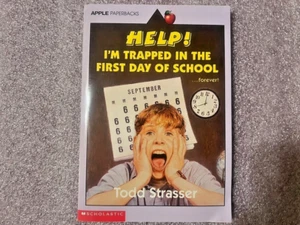 Help! I'm Trapped in the First Day of School by Strasser, Todd New - Picture 1 of 2
